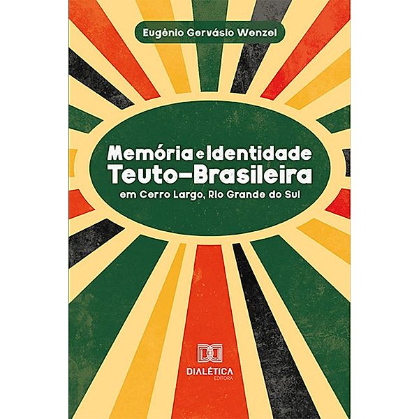 Memória e Identidade Teuto-Brasileira, Eugênio Gervásio Wenzel