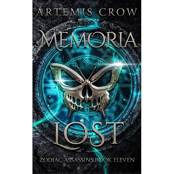 Memoria Lost (Zodiac Assassins, #11) / Zodiac Assassins, Artemis Crow