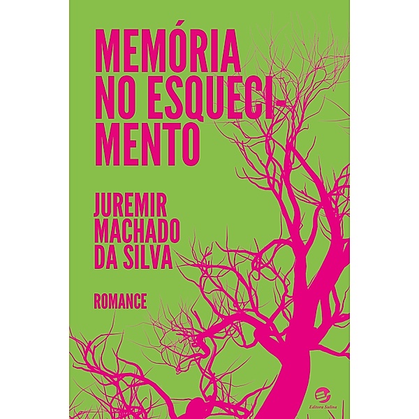 Memória no Esquecimento, Juremir Machado da Silva