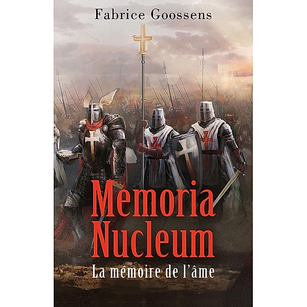 Memoria Nucleum / Librinova, Goossens Fabrice Goossens