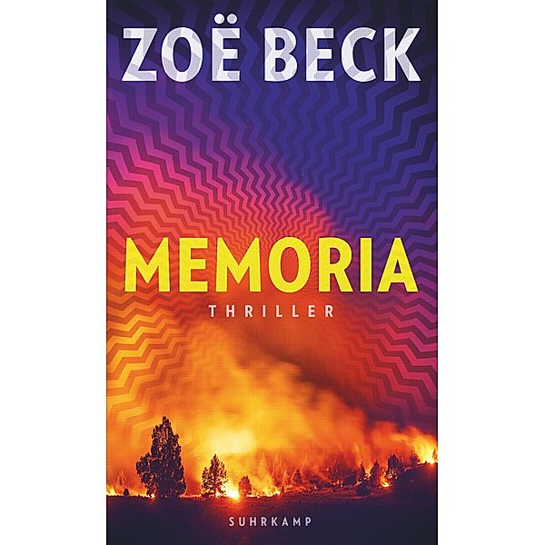 Memoria / suhrkamp taschenbücher Allgemeine Reihe Bd.5292, Zoë Beck