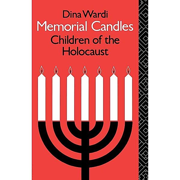Memorial Candles: Children of the Holocaust, Dina Wardi