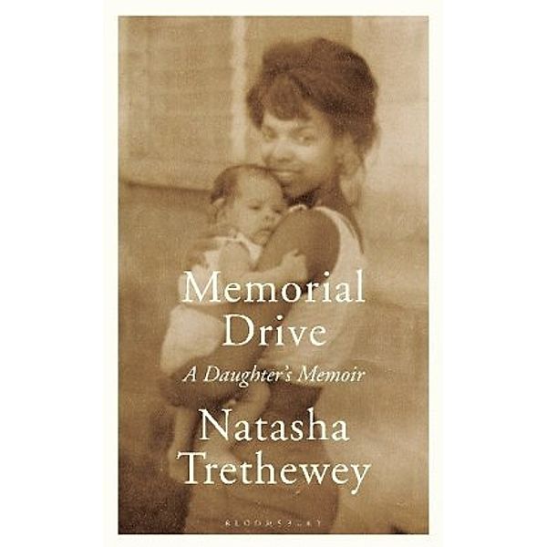 Memorial Drive, Natasha Trethewey