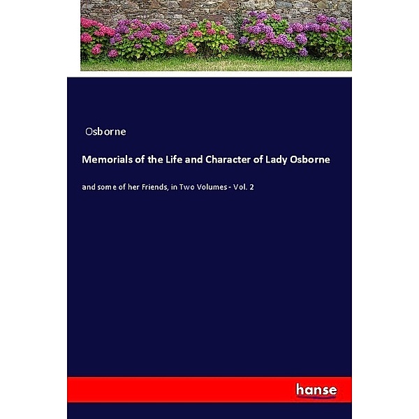 Memorials of the Life and Character of Lady Osborne, Osborne