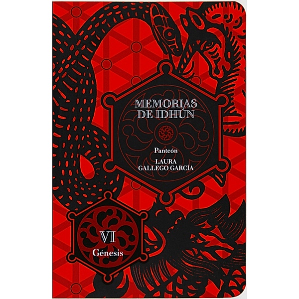 Memorias de Idhún. Panteón. Libro VI: Génesis / Memorias de Idhún, Laura Gallego García