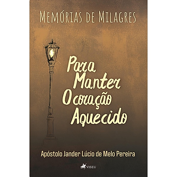 Memo´rias de milagres, Apóstolo Jander Lu´cio de Melo Pereira