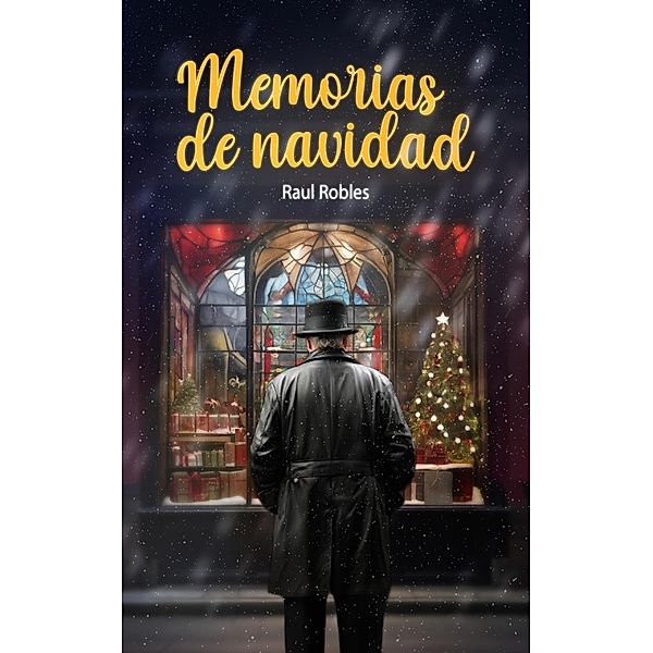 Memorias de Navidad, Raul Robles