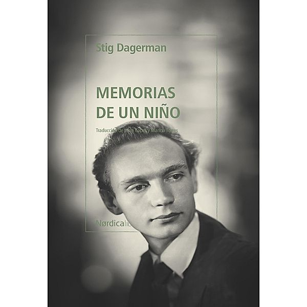 Memorias de un niño / Letras Nórdicas, Stig Dagerman