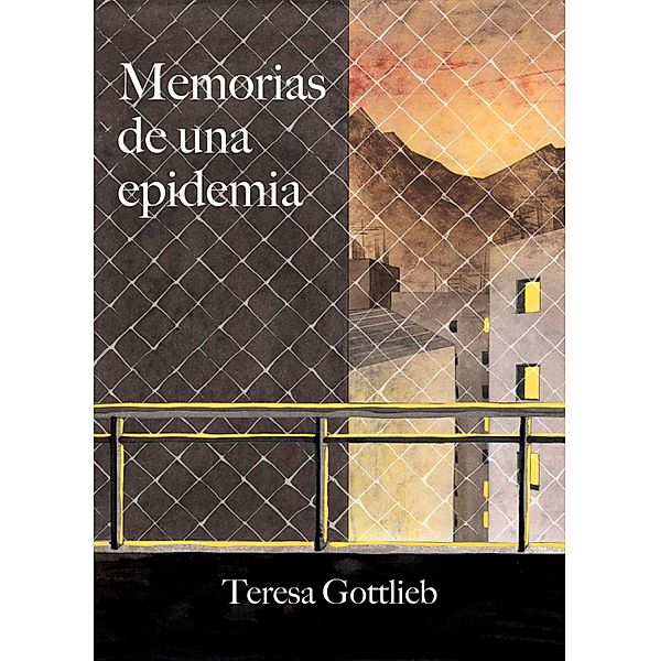 Memorias de una epidemia, Teresa Gottlieb