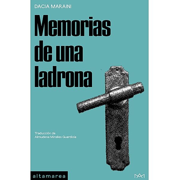 Memorias de una ladrona / Narrativa Bd.24, Dacia Maraini