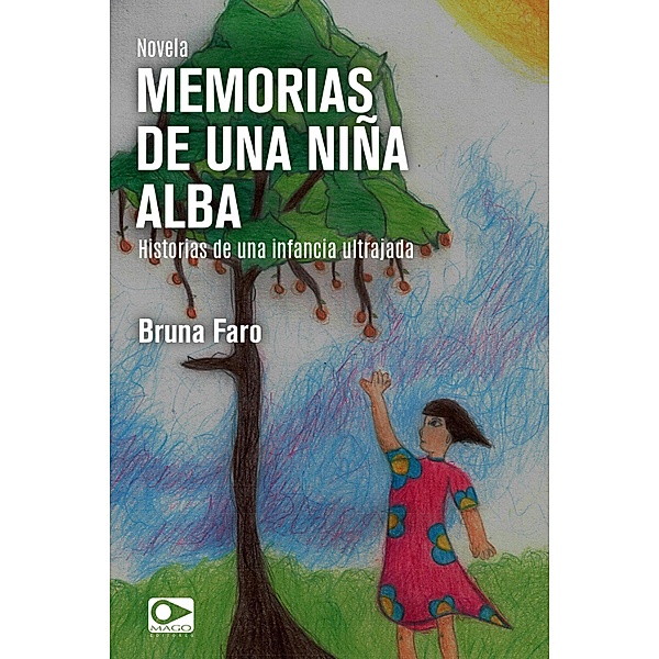 Memorias de una niña Alba, Bruna Faro