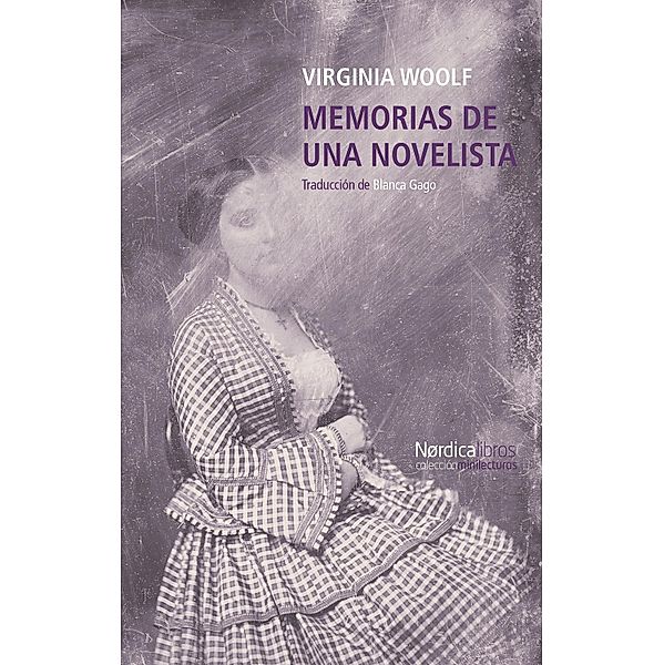 Memorias de una novelista / Minilecturas, Virginia Woolf