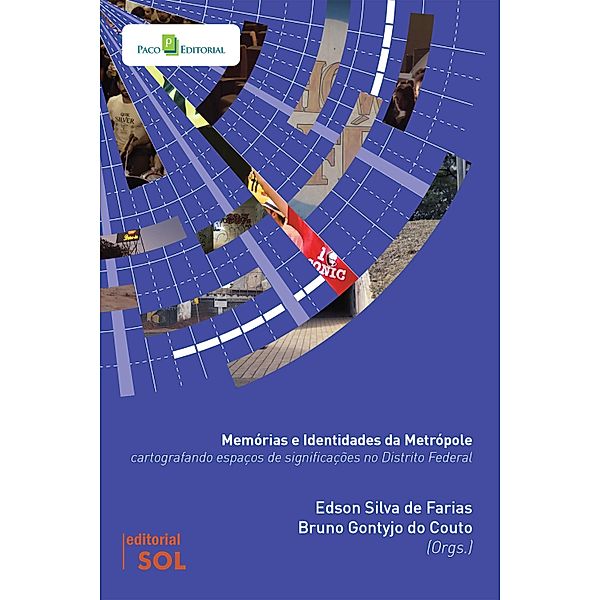 Memórias e identidades da metrópole, Edson Silva de Farias, Bruno