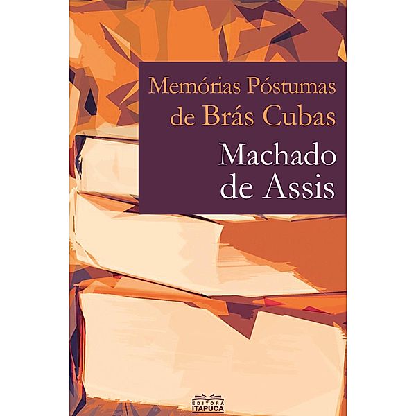 Memórias póstumas de Brás Cubas, Machado de Assis