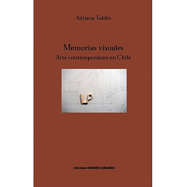 Memorias visuales, Adriana Valdés