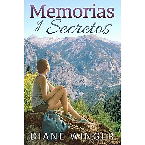 Memorias y Secretos, Diane Winger
