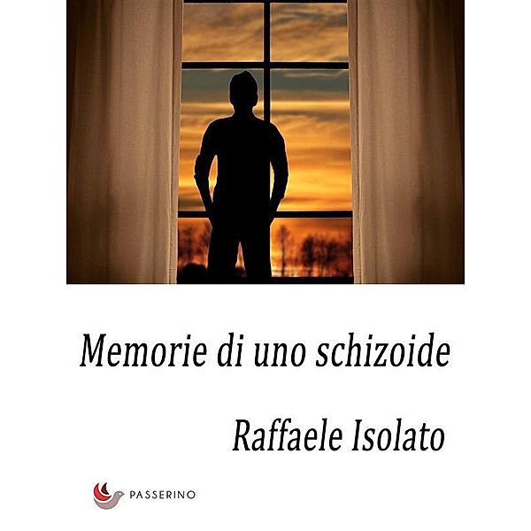 Memorie di uno schizoide, Raffaele Isolato