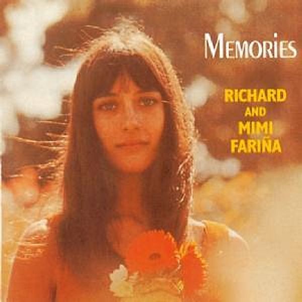 Memories, Richard & Mimi Farina