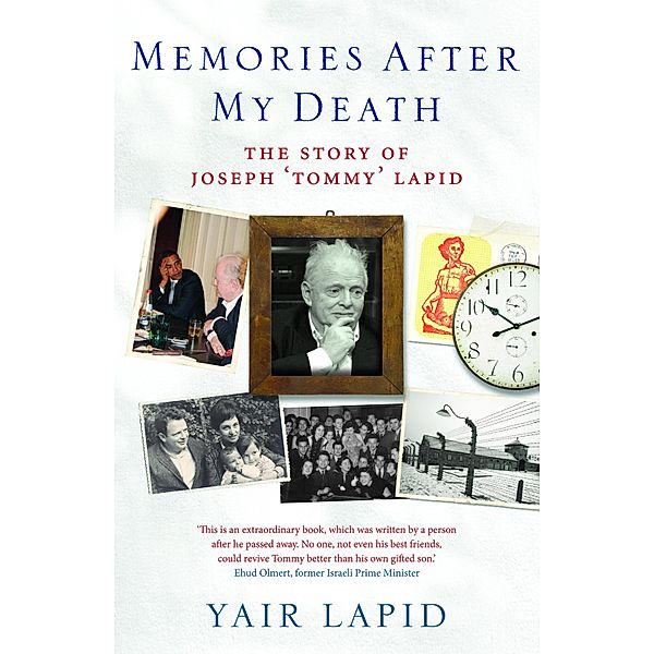 Memories After My Death, Yair Lapid