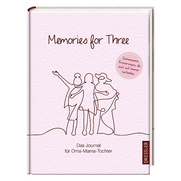 Memories for Three. Das Journal für Oma-Mama-Tochter, Kristin Funk