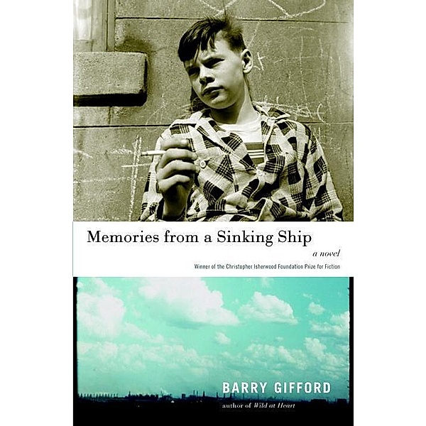 Memories from a Sinking Ship, Barry Gifford