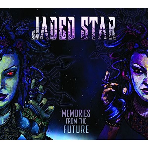 Memories From The Future, Jaded Star