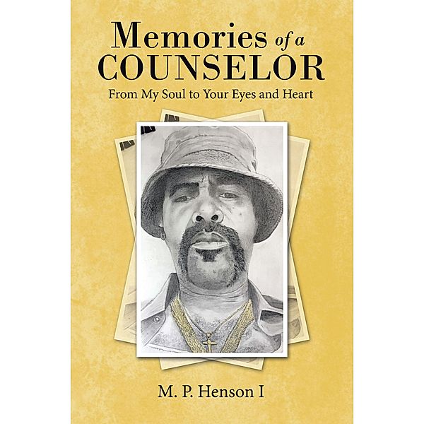 Memories of a Counselor, M. P. Henson I