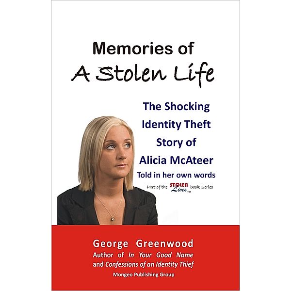Memories of a Stolen Life / George Greenwood, George Greenwood