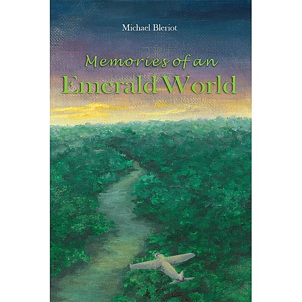 Memories of an Emerald World, Michael Bleriot
