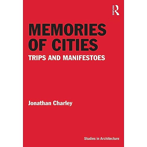 Memories of Cities, Jonathan Charley
