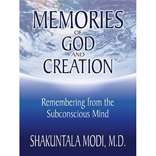 Memories of God and Creation, Shakuntala Modi