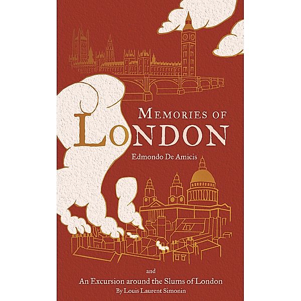 Memories of London / Alma Classics, Edmondo de Amicis