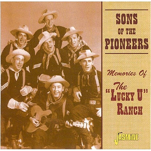 Memories Of The Lucky U R, Sons Of The Pioneers