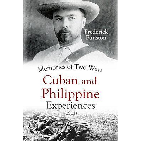 Memories of Two Wars / Bookcrop, Frederick Funston