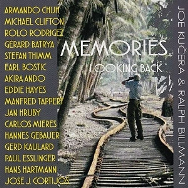 Memorioes-Looking Back, Joe-Billmann,Ralph Kucera