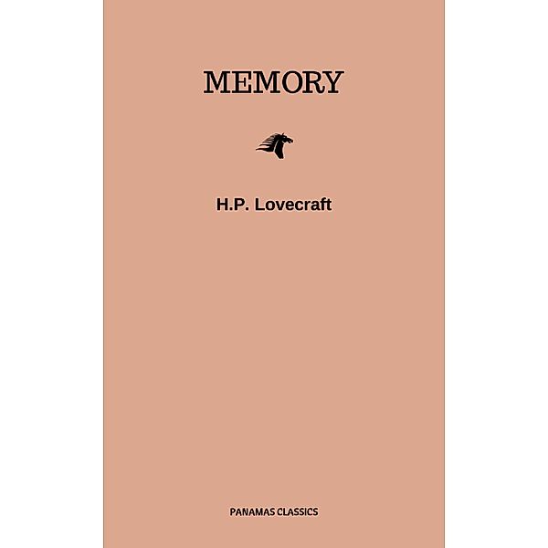 Memory, H. P. Lovecraft