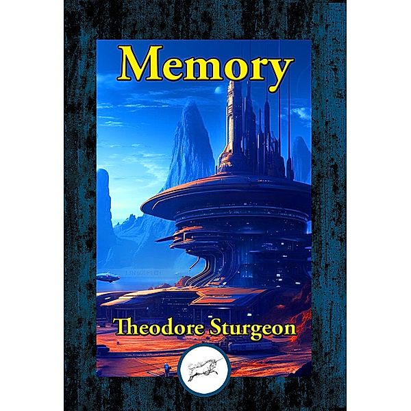 Memory, Theodore Sturgeon