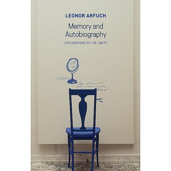 Memory and Autobiography / Critical South, Leonor Arfuch