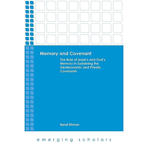 Memory and Covenant / Emerging Scholars, Barat Ellman