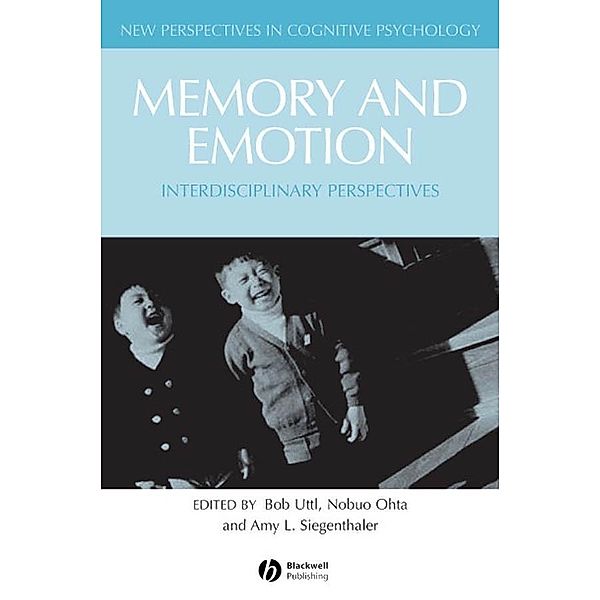 Memory and Emotion / New Perspectives in Cognitive Psychology