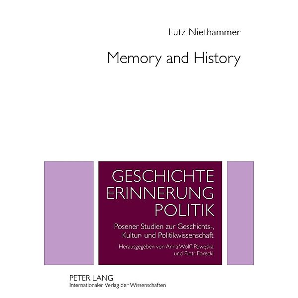 Memory and History, Lutz Niethammer