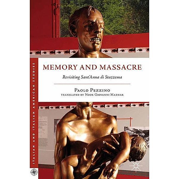 Memory and Massacre, P. Pezzino
