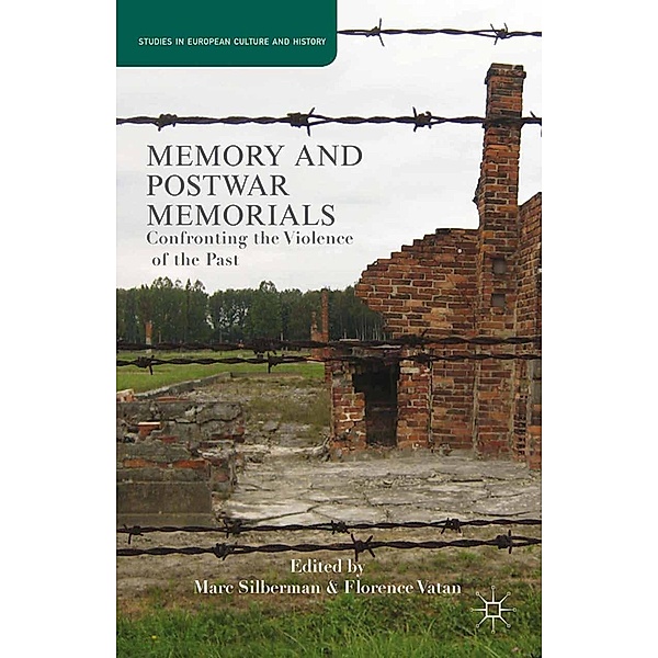 Memory and Postwar Memorials / Studies in European Culture and History