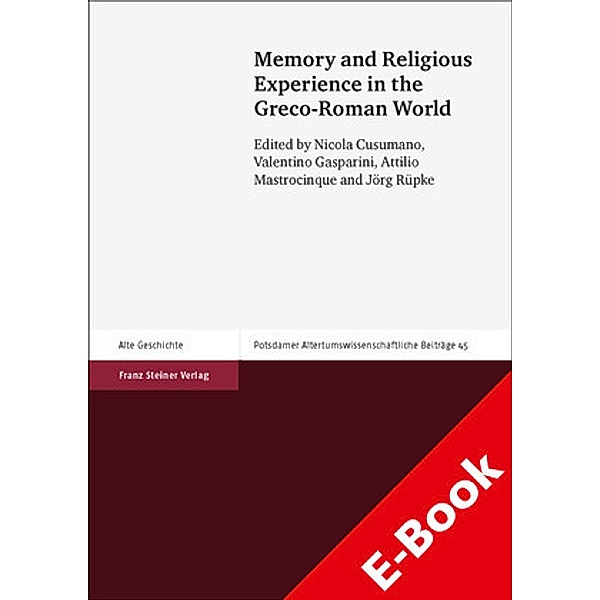 Memory and Religious Experience in the Greco-Roman World