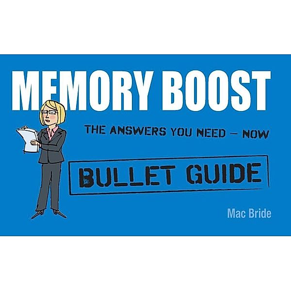 Memory Boost: Bullet Guides, Peter Macbride
