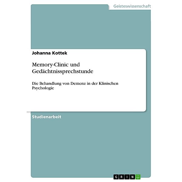 Memory-Clinic und Gedächtnissprechstunde, Johanna Kottek