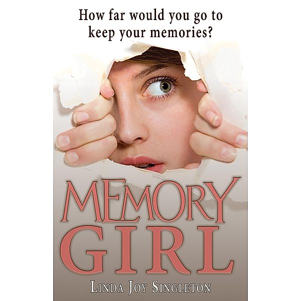 Memory Girl, Linda Joy Singleton