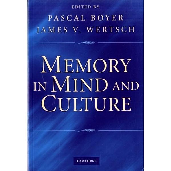 Memory in Mind and Culture