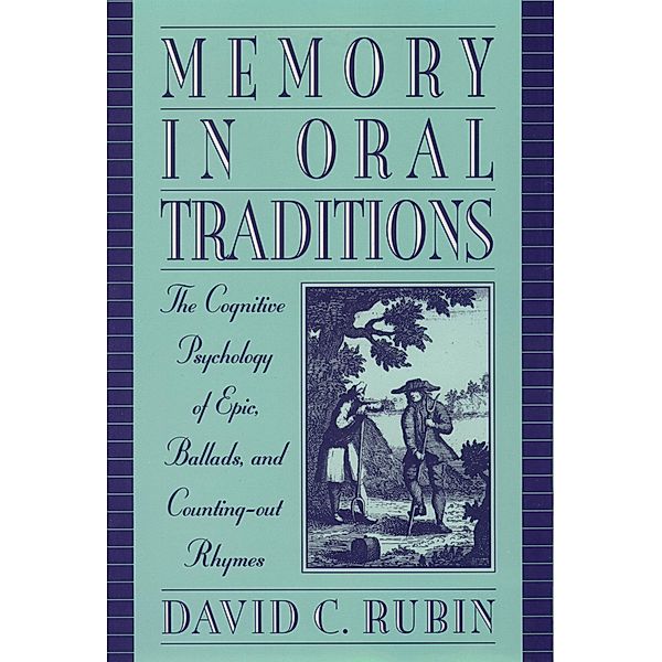 Memory in Oral Traditions, David C. Rubin