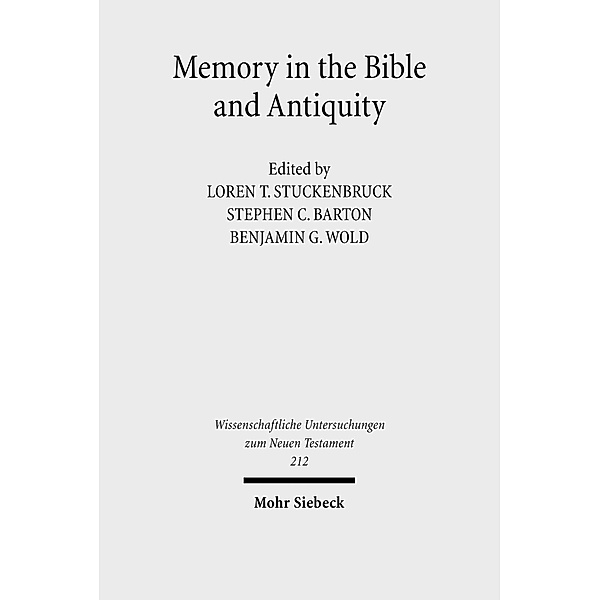Memory in the Bible and Antiquity